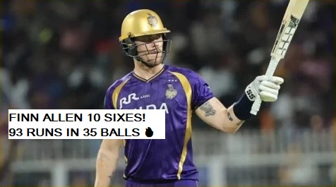 Finn Allen Record IPL 2026 during KKR vs GT match after 93 runs with 10 sixes in Kolkata.