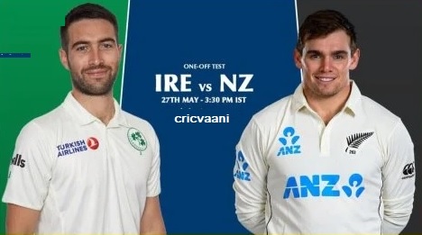 IRE vs NZ Test Prediction Ireland vs New Zealand One-off Test Pitch Report and Playing XI