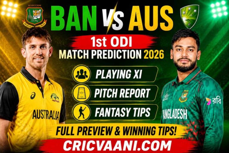 BAN vs AUS 1st ODI Match Prediction and Dream11 team analysis by cricvaani.com